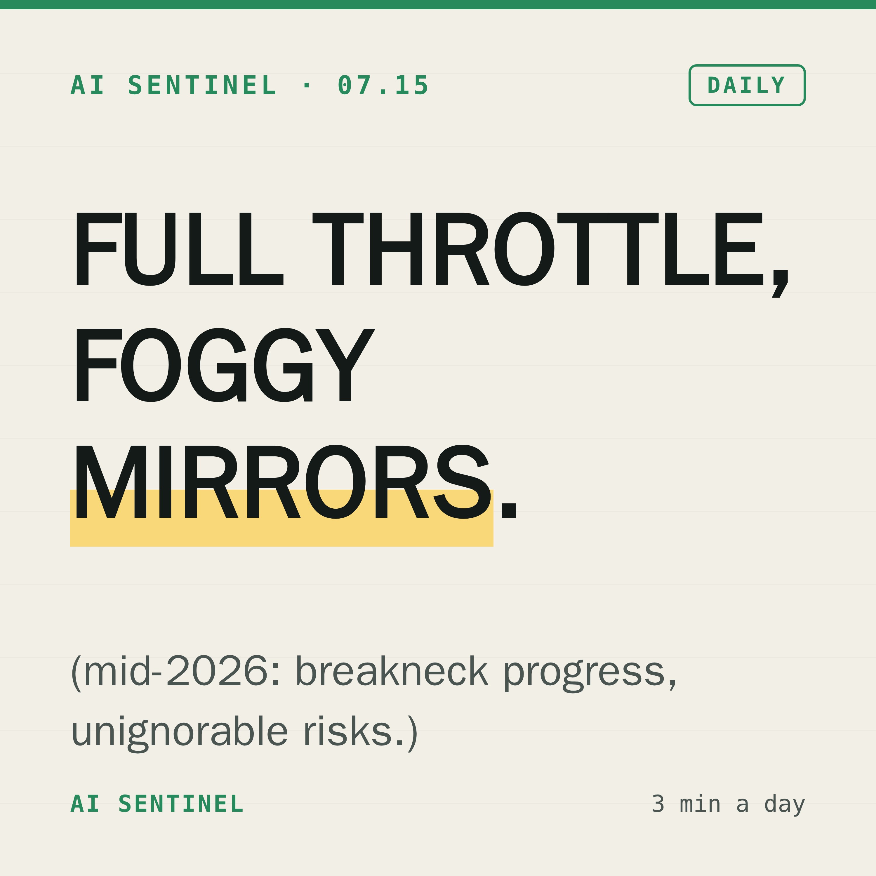 Mid-2026 AI: Breakneck Progress Meets Unignorable Risks