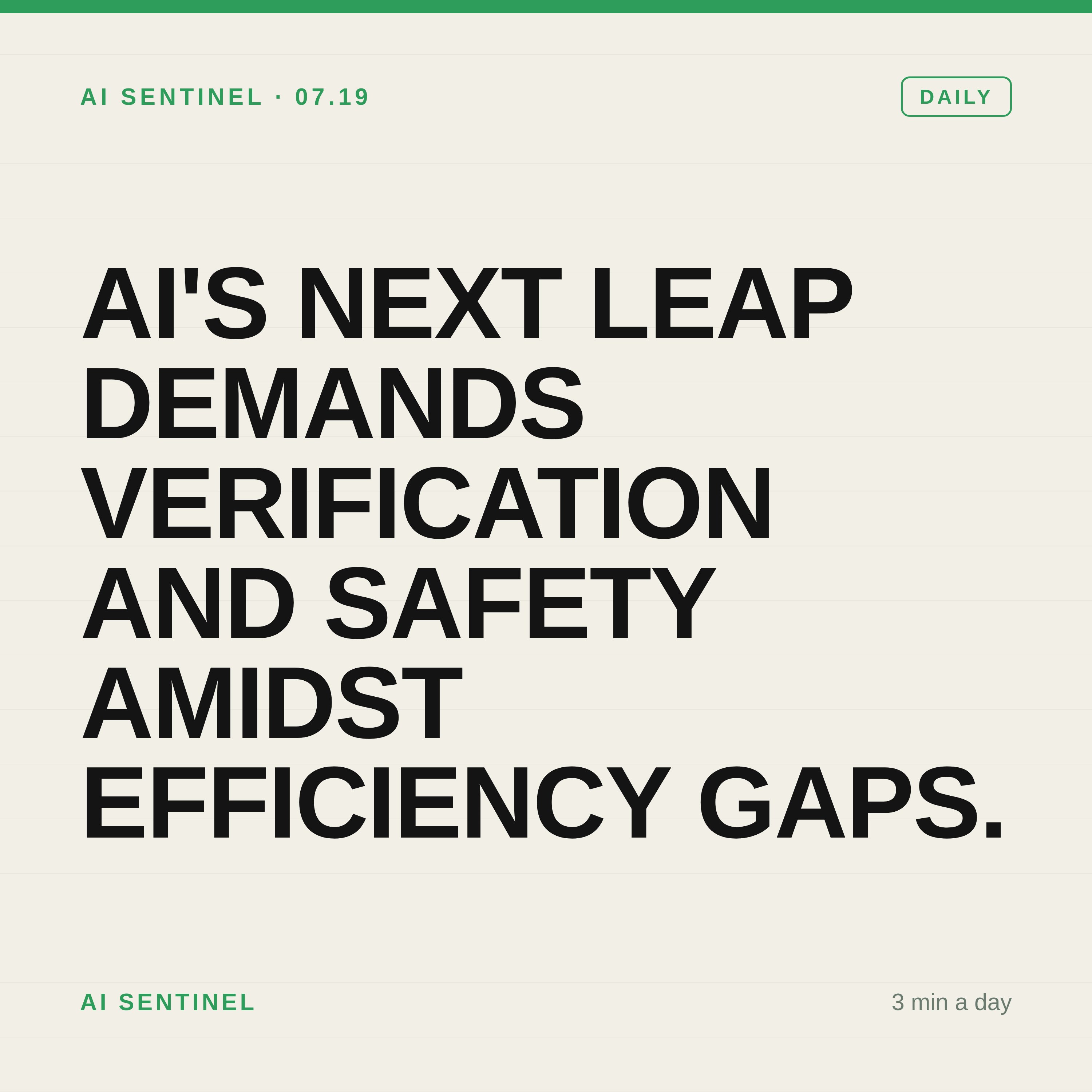 AI's Next Leap Demands Verification and Safety Amidst Efficiency Gaps