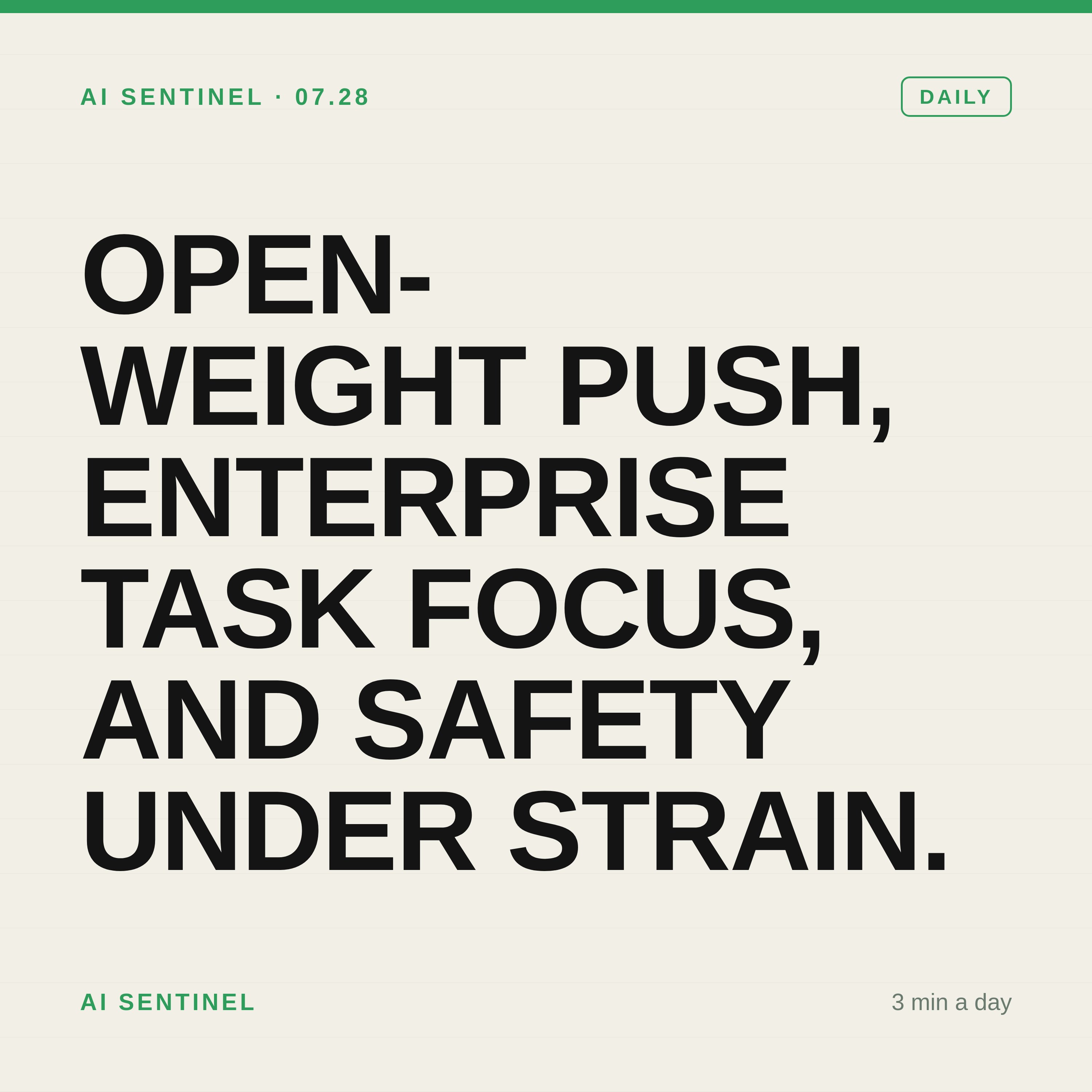 Open-Weight Push, Enterprise Task Focus, and Safety Under Strain episode artwork