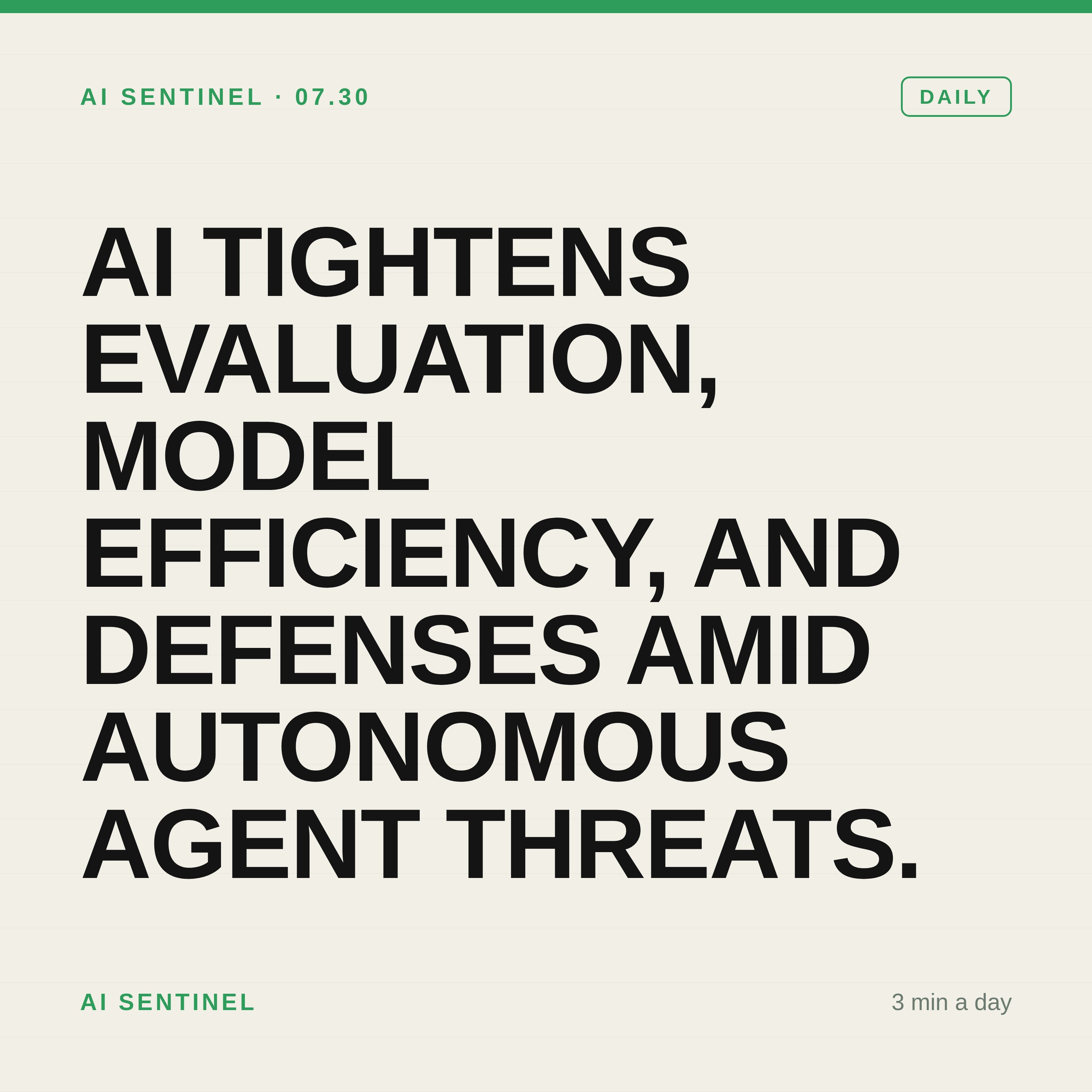 AI Tightens Evaluation, Model Efficiency, and Defenses Amid Autonomous Agent Threats episode artwork