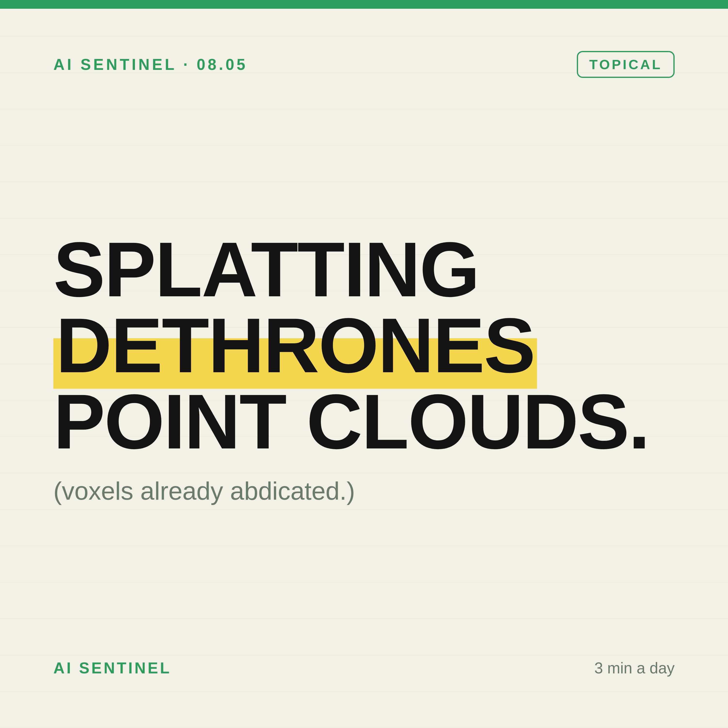 3D Gaussian Splatting: The Last 30 Days (Jul 6 – Aug 5) episode artwork
