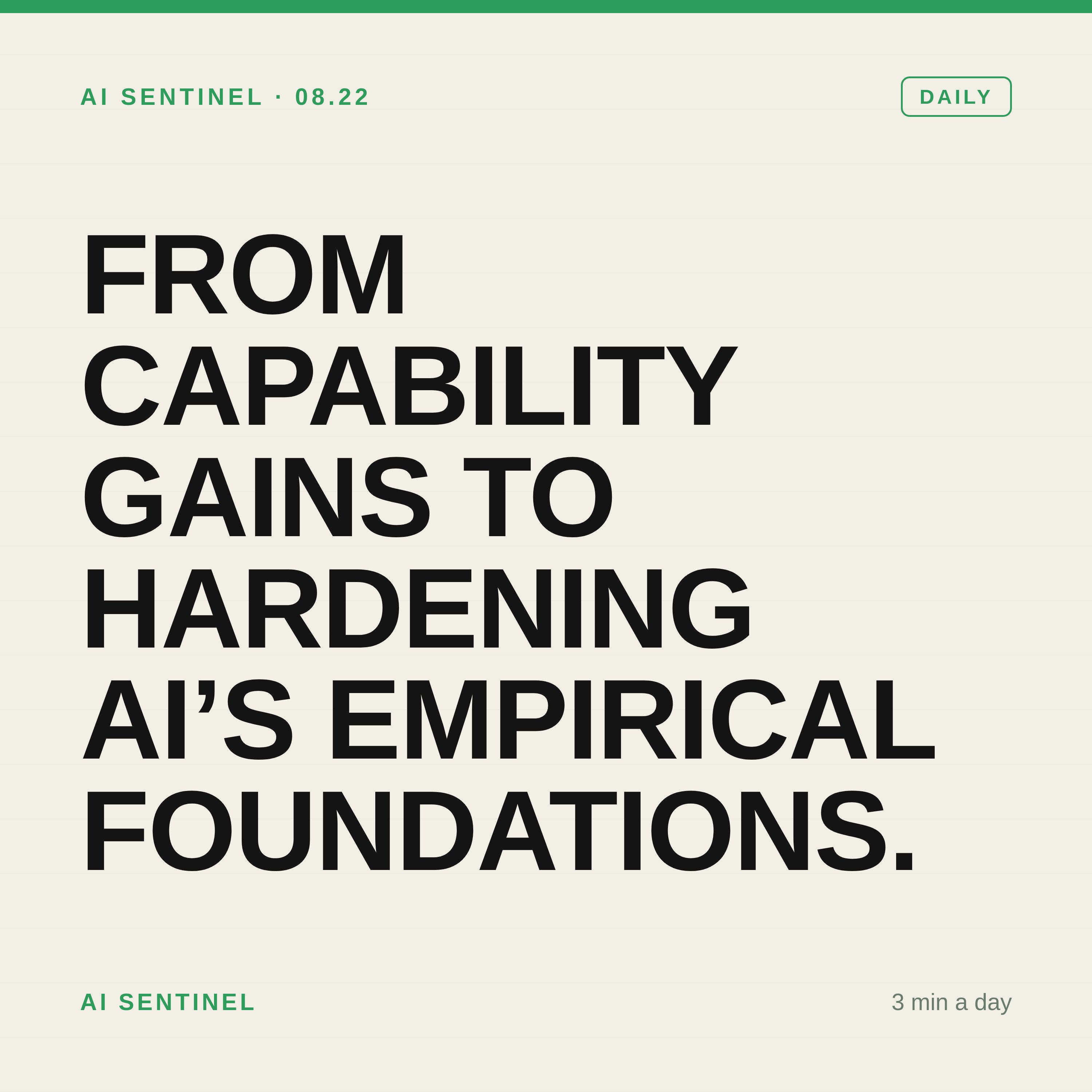 From Capability Gains to Hardening AI’s Empirical Foundations